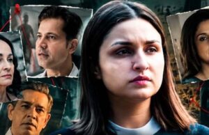परिणीति चोपड़ा का OTT डेब्यू फीका! ‘शक: ट्रस्ट नो वन’ में ट्विस्ट तो बहुत, रोमांच गायब